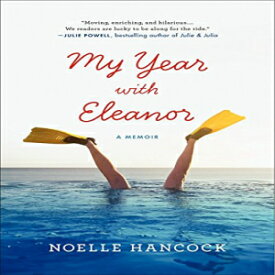 洋書 My Year with Eleanor: A Memoir