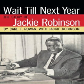 洋書 Ingramcontent Wait Till Next Year The Story of Jackie Robinson