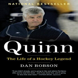 洋書 Quinn: The Life of a Hockey Legend