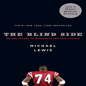 洋書 The Blind Side: Evolution of a Game