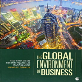洋書 The Global Environment of Business: New Paradigms for International Management