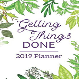 洋書 Getting Things Done 2019 Planner: Weekly Monthly Planner 2019; Small – Includes Monthly Calendars, Important Dates, To Do List of Holidays, and More Tropical Design