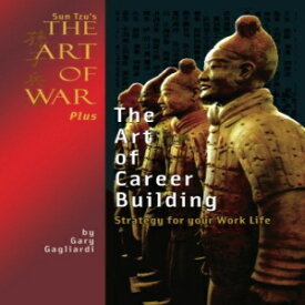 洋書 Sun Tzu's The Art of War Plus The Art of Career Building: Strategy for your Work Life
