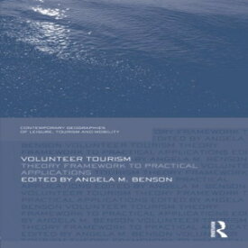 洋書 Volunteer Tourism (Contemporary Geographies of Leisure, Tourism and Mobility)