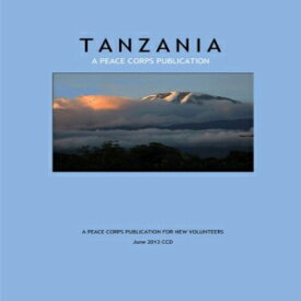 洋書 Tanzania: A Peace Corps Publication