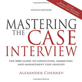 洋書 Mastering the Case Interview, 9th Edition