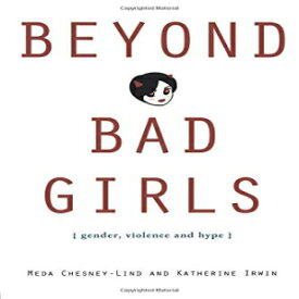洋書 Paperback, Beyond Bad Girls
