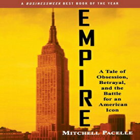 洋書 Paperback, Empire: A Tale of Obsession, Betrayal, and the Battle for an American Icon