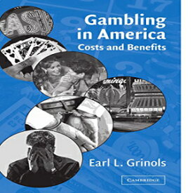 洋書 Gambling in America: Costs and Benefits