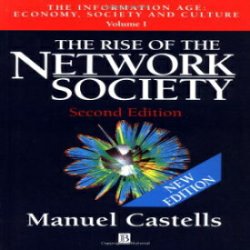 洋書 Paperback, The Rise of the Network Society (The Information Age: Economy, Society and Culture, Volume 1) (Vol 1)