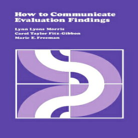 洋書 Paperback, How to Communicate Evaluation Findings