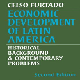 洋書 Paperback, Economic Development Latin America (Cambridge Latin American Studies)