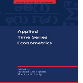 洋書 Applied Time Series Econometrics (Themes in Modern Econometrics)