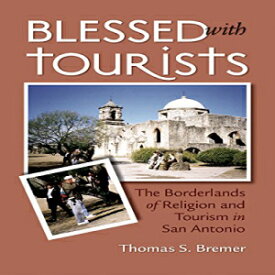 洋書 Paperback, Blessed with Tourists