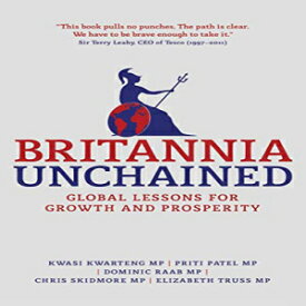 洋書 Palgrave Macmillan Paperback, Britannia Unchained: Global Lessons for Growth and Prosperity