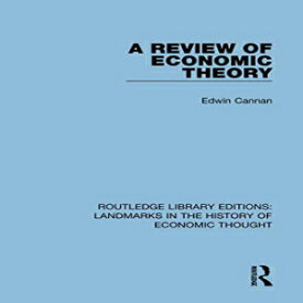洋書 A Review of Economic Theory (Routledge Library Editions: Landmarks in the History of Economic Thought)