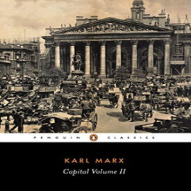 洋書 Capital : A Critique of Political Economy (Penguin Classics) (Volume 2)