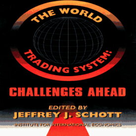 洋書 Peterson Institute for International Economics Paperback, The World Trading System: Challenges Ahead