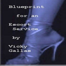 洋書 Blueprint for an Escort Service