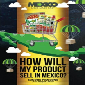 洋書 How Will My Product Sell In Mexico?