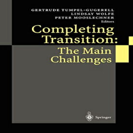 洋書 Paperback, Completing Transition: The Main Challenges
