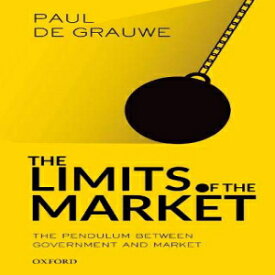 洋書 Paperback, The Limits of the Market: The Pendulum Between Government and Market