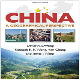 洋書 China: A Geographical Perspective (Texts in Regional Geography)