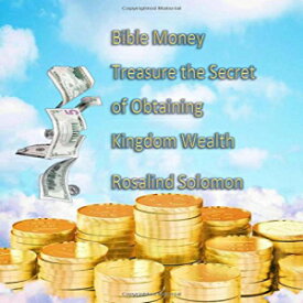 洋書 Bible Money Treasures Secret of Obtaining Kingdom Wealth