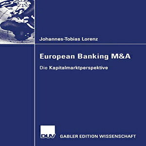 m European Banking M&A: Die Kapitalmarktperspektive (German Edition)