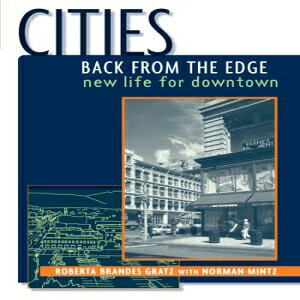 m Cities Back from the Edge: New Life for Downtown