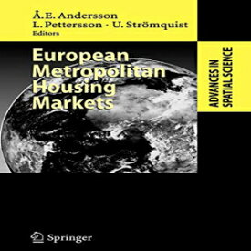 洋書 European Metropolitan Housing Markets (Advances in Spatial Science)