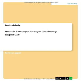 洋書 British Airways: Foreign Exchange Exposure