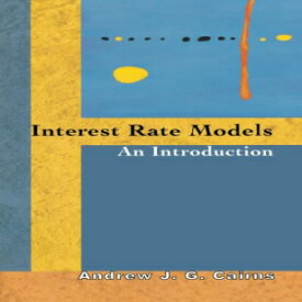 洋書 Interest Rate Models: An Introduction