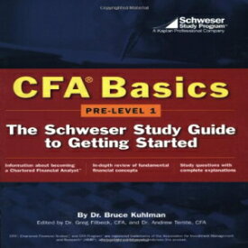 洋書 Paperback, CFA Basics: Pre-Level 1:The Schweser Study Guide to Getting Started