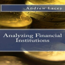 洋書 Analyzing Financial Institutions