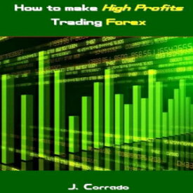 洋書 How to make High Profits Trading Forex