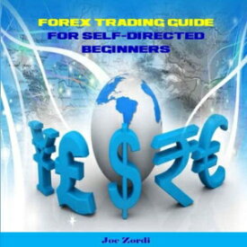 洋書 Forex Trading Guide for Self-Directed Beginners