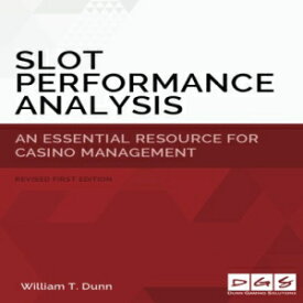 洋書 Slot Performance Analysis: An Essential Resource for Casino Operations Management