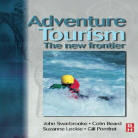 洋書 Routledge Adventure Tourism: The New Frontier