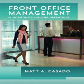 洋書 Front Office Management in Hospitality Lodging Operations