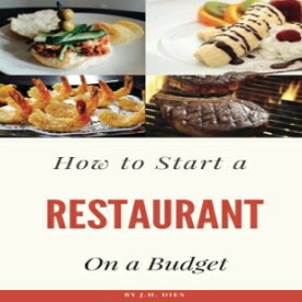 洋書 How to Start a Restaurant on a Budget