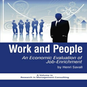 m Work and People: An Economic Evaluation of Job Enrichment (Research in Management Consulting)