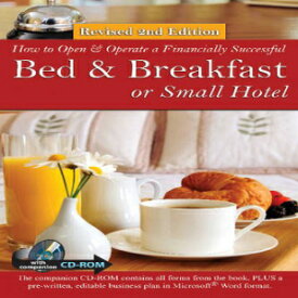 洋書 How to Open a Financially Successful Bed & Breakfast or Small Hotel (How to Open and Operate a Financially Successful...)