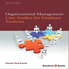 洋書 Organizational Management: Case Studies for Graduate Students
