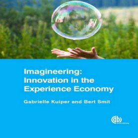 洋書 Imagineering: Innovation in the Experience Economy