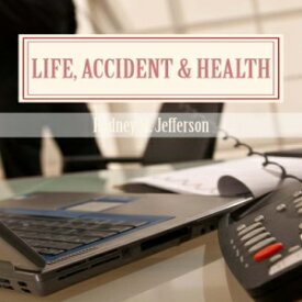洋書 Life, Accident & Health: Insurance Pre-Licensing Course (Volume 1)
