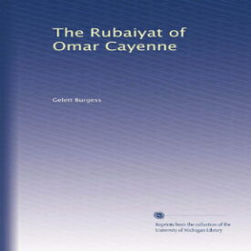 洋書 The Rubaiyat of Omar Cayenne