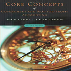 洋書 Core Concepts of Government and Not-For-Profit Accounting, 2nd Edition