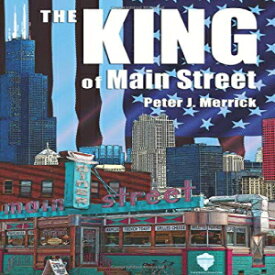 洋書 Paperback, The King of Main Street: business - mentorship - succession - legacy