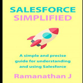 洋書 Paperback, Salesforce Simplified: A simple and precise guide for understanding and using Salesforce